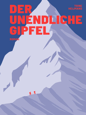cover image of Der unendliche Gipfel